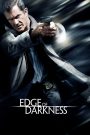 Ranh Giới Tội Ác – Edge Of Darkness (2010)