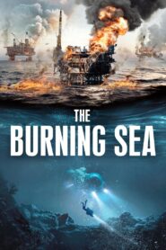 Thảm Họa Biển Bắc – The Burning Sea