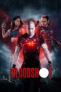 Phát bắn máu – Bloodshot