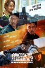 Đặc Vụ Xuyên Quốc Gia – Confidential Assignment 2: International
