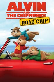 Sóc Siêu Quậy 4 – Alvin and the Chipmunks: The Road Chip