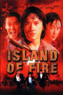 Đảo Lửa – Island of Fire