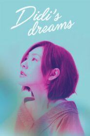 Didi mộng mơ – DiDi’s Dreams