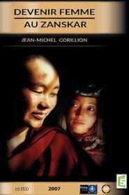 Lễ trưởng thành – Becoming a Woman in Zanskar