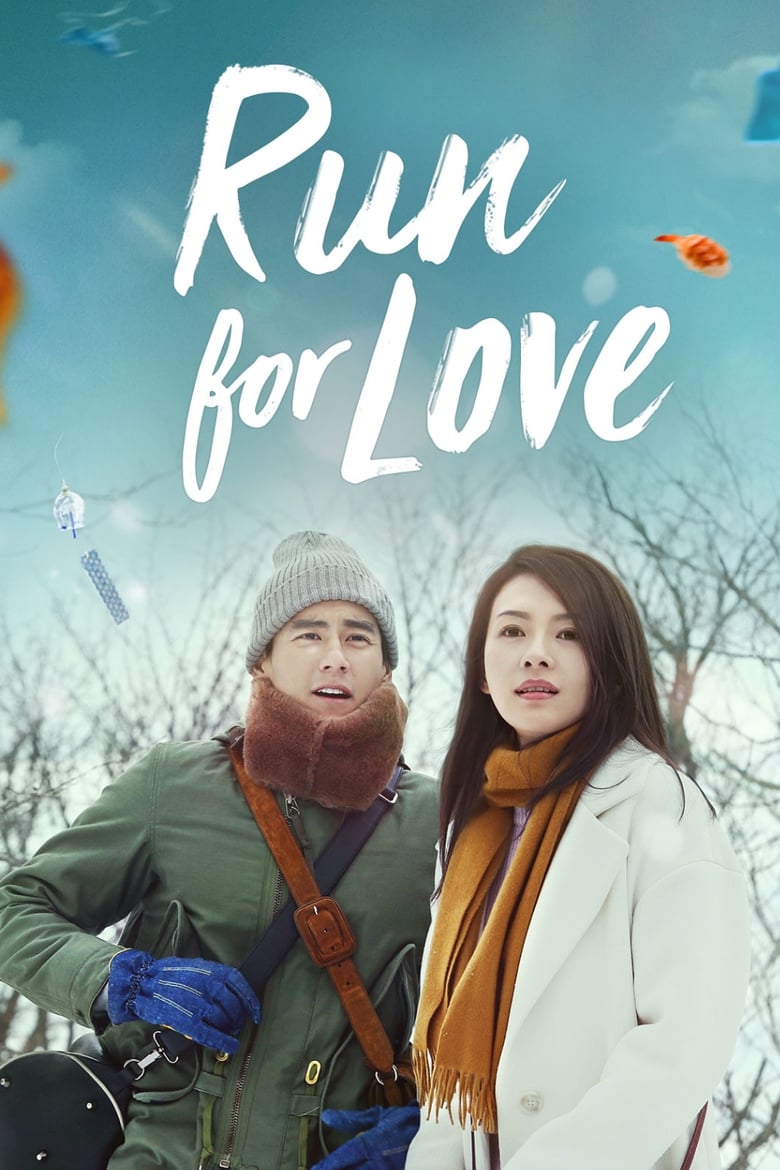 Đuổi Theo Tình Yêu – Run for Love