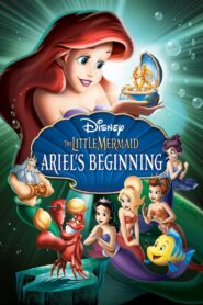 Sự khởi đầu của nàng tiên cá Ariel – The Little Mermaid: Ariel’s Beginning