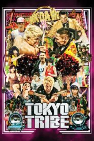 Băng Đảng Tokyo – Tokyo Tribe