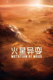 Sao Hoả Dị Biến – Mutation on Mars