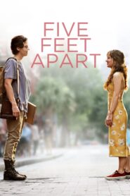 Năm Bước Để Yêu – Five Feet Apart