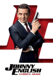 Điệp Viên Không Không Thấy 3 – Johnny English Strikes Again