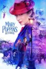 Mary Poppins trở lại – Mary Poppins Returns