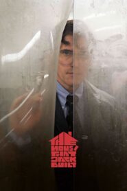 Ngôi Nhà Của Kẻ Sát Nhân – The House That Jack Built